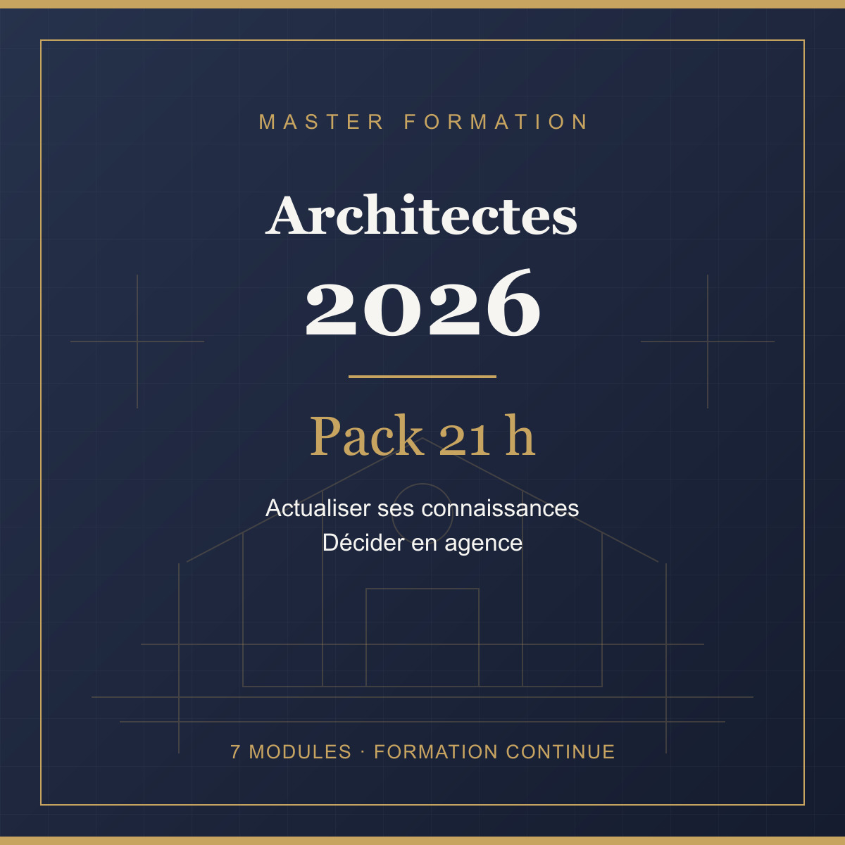 Master Formation — Architectes 2026, pack de formation continue 21 heures