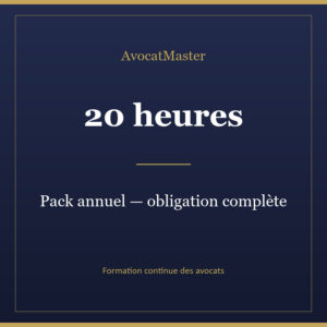 AvocatMaster — Pack 20 h : votre obligation annuelle complète