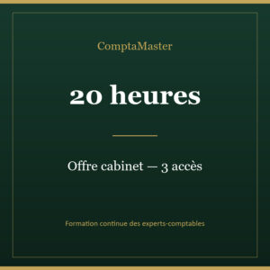 ComptaMaster — Offre cabinet : 3 accès au pack annuel 20 h